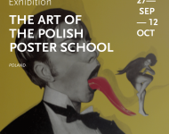 The Art of the Polish Poster School - exhibition 